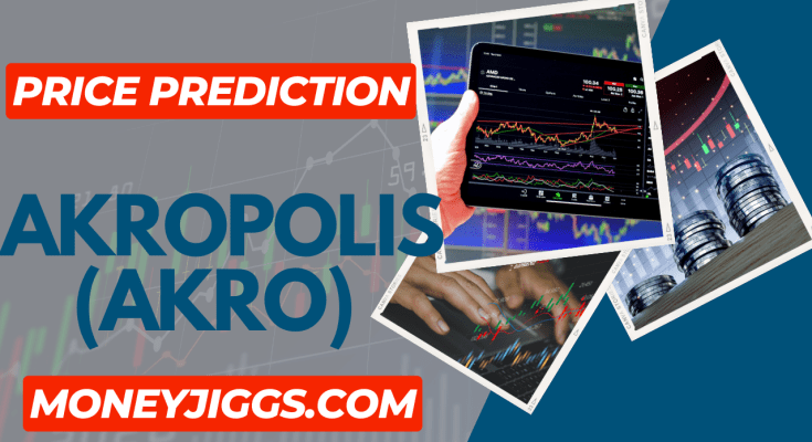 Akropolis (AKRO) Price Prediction – 2023, 2025, 2030