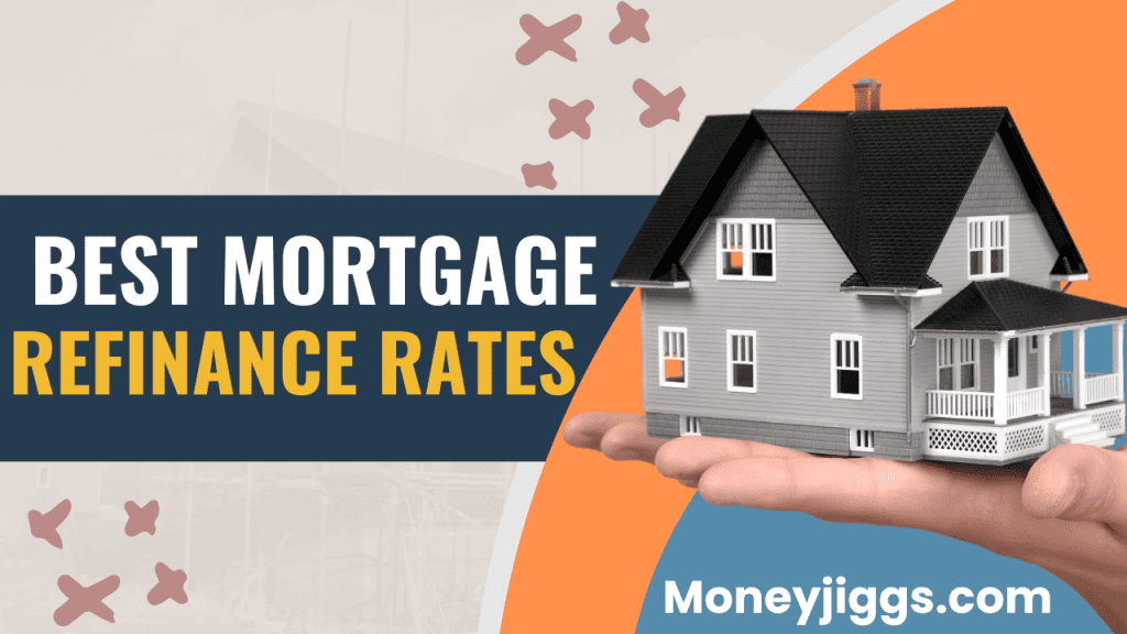 Best Mortgage Refinance Rates