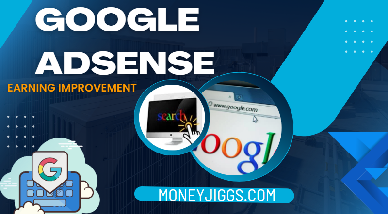 Improving Google AdSense Earnings