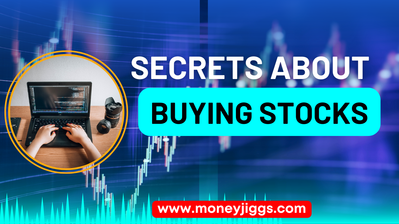 Investor Must know Secrets Before Buying Stocks Moneyjiggs.com