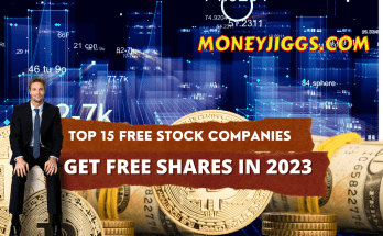 Top 15 Free Stock Companies Get Free Shares in 2023