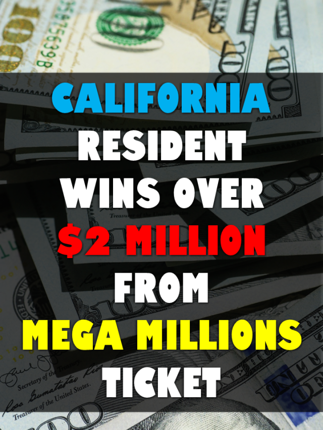 California resident wins over $2 million from Mega Millions Ticket March 2023
